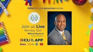 LIVE: KHOU 11’s Mia Gradney chats with Houston ISD Superintendent Millard House II