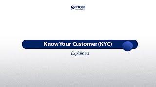 Know Your Customer (KYC)