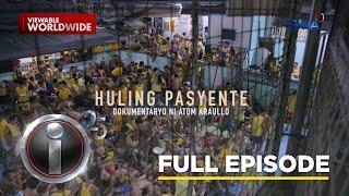 ‘Huling Pasyente,’ dokumentaryo ni Atom Araullo (Full Episode) | I-Witness