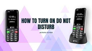 How to Turn on Do Not Disturb on Your Jethro SC490