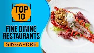 Best Fine Dining Restaurants In Singapore