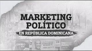 Marketing Político en República Dominicana | Esfera Global con Marjorie Félix