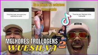 AS MELHORES TROLLAGENS DO WUESILVA | parte 2 (@wuesilva)