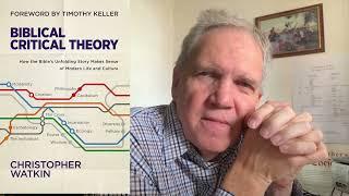 2. Creation | Biblical Critical Theory by Christopher Watkin | Daily Bible Time | 22 December 2022