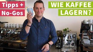 Wie Kaffee lagern? - Bester Lagerort und 3.5 Fehler