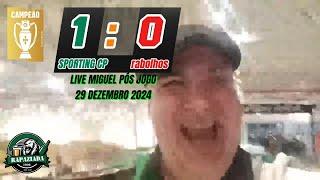 Live Miguel pós jogo - SPORTING CP (1) vs (0) rabolhos - 29 dezembro 2024