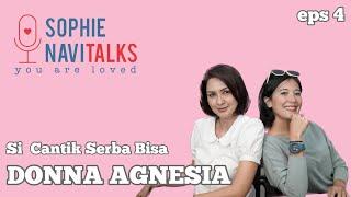 DONNA AGNESIA , SI CANTIK SERBA BISA - SOPHIE NAVITALKS