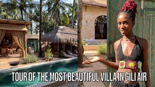 TOUR OF THE MOST BEAUTIFUL VILLA IN GILI AIR ISLAND