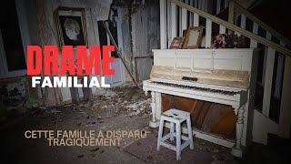 Un terrible DRAME s'est produit! UNE FAMILLE ENTIÈRE DÉTRUITE du jour au lendemain! (Urbex)