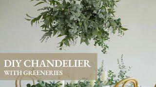 Ling's Tutorial: How to make greenery chandelier for wedding