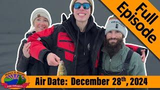 Episode #52, 2024: Lower Bay Ice Fishing - FULL EPISODE