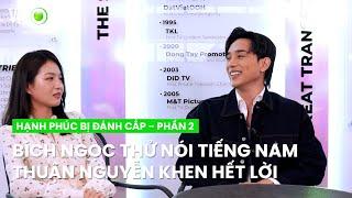 Bích Ngọc thử thách nói tiếng Nam, Thuận Nguyễn khen ngợi hết lời | Hạnh Phúc Bị Đánh Cắp - Phần 2