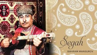 Bəhram Mansurov — Segah (İfa: Bəhram Mansurov) | Tar