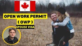 Canada Spouse Visa | Huge IRCC update #openworkpermitcanada