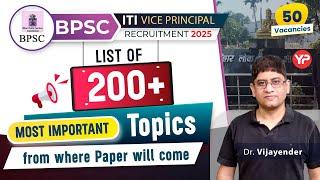 Paper decoded! 200+ topics from where the BPSC ITI Vice Principal Questions will come 2025