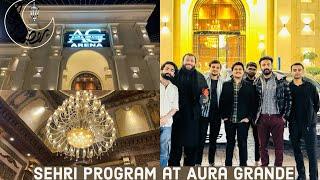 Sehri Buffet at Aura Grande Arena! Unlimited Food & Fun | Ramadan Vlog 2025