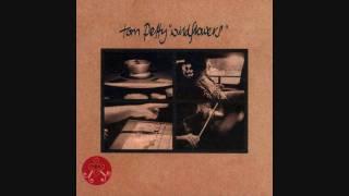 Tom Petty ~ Wildflowers  (HQ Audio)