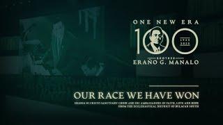 Our Race We Have Won | One New Era Concert