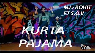 KURTA PAJAMA - Tony Kakkar | MJ5 Rohit Choreography | Featuring Soldier Of Vibe