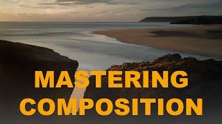 How to master COMPOSITION (my best advice yet)