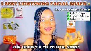 5 BEST LIGHTENING FACIAL SOAPS FOR GLOWY AND YOUTHFUL SKIN + How To Use Them For Treatment