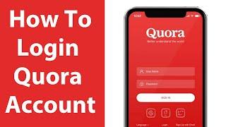 Quora Login | Quora Account App Login Help 2021 | www.quora.com Sign In