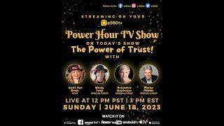 S1E23 Power Hour TV Show - The Power of Trust!