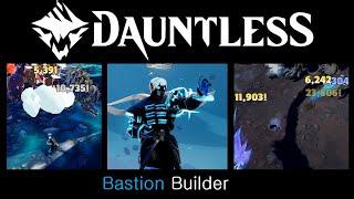 Dauntless Bastion Builder