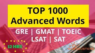 Top 1000 GRE GMAT SAT TOEIC LSAT Advanced Words based on The Economist, Forbes + HBR