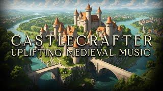 Castlecrafter - uplifting Medieval city-building music for strategy, fantasy and 4X games