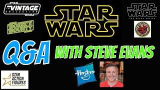 An Interview with Design Director For Hasbro Star Wars Steve Evans (Mr Stevie)