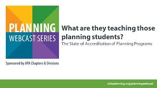 What are they teaching those planning students? The State of Accreditation of Planning Programs