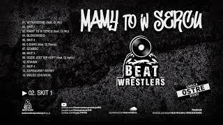 02. Beat Wrestlers - SKIT 1