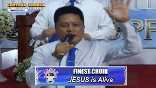 JMCIM | JESUS is Alive | Finest Choir | March 28, 2021