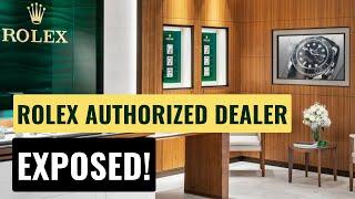 Rolex Authorized Dealer (Secrets EXPOSED)