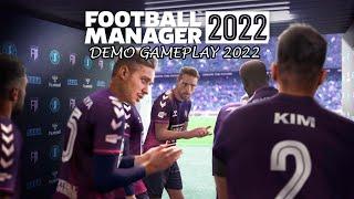 Football Manager 2022 - Demo Gameplay Video 2022 (PC) - Sports/Management