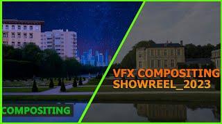 VFX Compositing Showreel 2023 #vfxshowreel