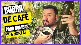 BORRA DE CAFÉ- ADUBO LIQUIDO PARA CRESCER OS ALIMENTOS DA SUA HORTA ORGÂNICA!