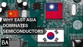 How East Asia Won Semiconductors