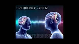 78 Hz Frequency