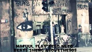 Mafuul Flay - Peso neto ( Beats Sheng)(2014)Refugiostudios