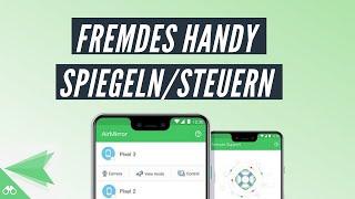 Fremdes Handy Spiegeln/Steuern