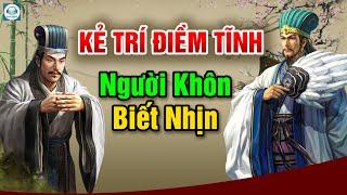 NÊN NGHE 1 LẦN TRONG ĐỜI - Đức hạnh con người: triết lý kẻ trí do lời cổ nhân để lại.