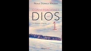 Conversaciones con Dios Libro 1 Audiolibro Completo