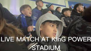 LIVE MATCH AT KING POWER STADIUM (academy player)!!!’