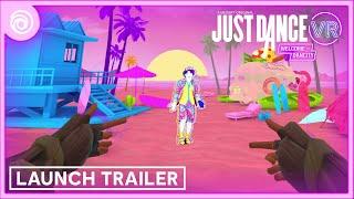 Just Dance VR: Welcome to Dancity: Launch Trailer