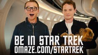 Simon Pegg & Anton Yelchin want to beam you into Star Trek Beyond // Omaze