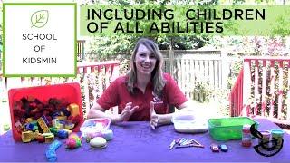 Including Children of All Abilities - School of KidsMin