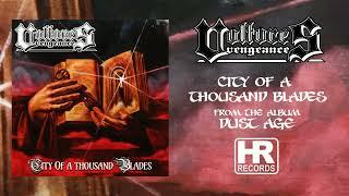 VULTURES VENGEANCE - "City of a Thousand Blades" (OFFICIAL LYRIC VIDEO | HIGH ROLLER RECORDS)