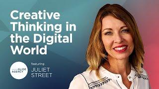 Creative Thinking in Digital World with Juliet Street  | Glide Academy Podcast